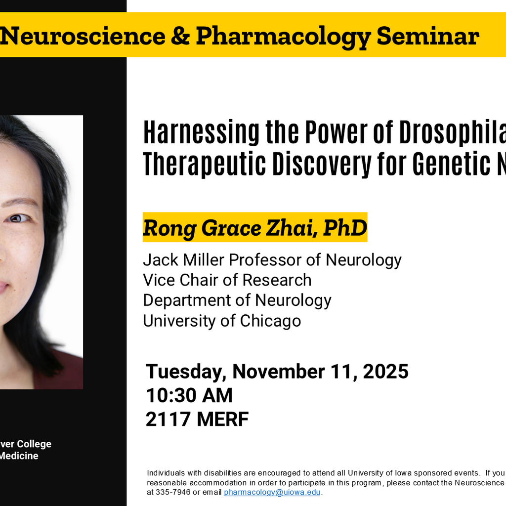Neuroscience and Pharmacology Seminar - Rong Grace Zhai, PhD promotional image